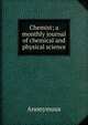 Chemist; a monthly journal of chemical and physical science, Heinrich Kretschmayr 