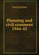 Planning and civil comment 1944-45, Heinrich Kretschmayr 