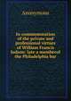 In commemoration of the private and professional virtues of William Francis Judson: late a memberof the Philadelphia bar, Heinrich Kretschmayr 