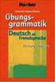 Ubungsgrammatik DaF (Deutsch als Fremdsprache) fur Fortgeschrittene, Karin Hall, Barbara Scheiner 