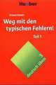 deutsch uben: Weg mit den typischen Fehlern! Teil 1, Richard Schmitt 