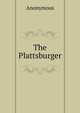 The Plattsburger, Heinrich Kretschmayr 