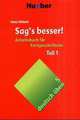 deutsch uben: Sag’s besser! Teil 2, Hans Foeldeak 
