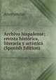 Archivo hispalense; revista historica, literaria y artistica (Spanish Edition), Heinrich Kretschmayr 