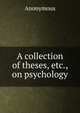A collection of theses, etc., on psychology, Heinrich Kretschmayr 