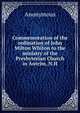 Commemoration of the ordination of John Milton Whiton to the ministry of the Presbyterian Church in Antrim, N.H, Heinrich Kretschmayr 