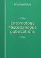 Entomology Miscellaneous publications, Heinrich Kretschmayr 