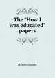 The "How I was educated" papers, Heinrich Kretschmayr 