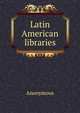 Latin American libraries, Heinrich Kretschmayr 