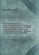 The Parliamentary or constitutional history of England; being a faithful account of all the most remarkable transactions in Parliament, from the . original manuscripts, scarce speeches, Heinrich Kretschmayr 