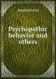Psychopathic behavior and others, Heinrich Kretschmayr 