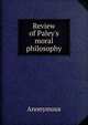 Review of Paley's moral philosophy, Heinrich Kretschmayr 