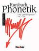 Kursbuch Phonetik, Lehr- u.Ubungsb. #ост./не издается#, Evelyn Frey 