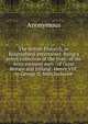The British Plutarch, or Biographical entertainer. Being a select collection of the lives . of the most eminent men . of Great Britain and Ireland . Henry VIII. to George II. both inclusive, Heinrich Kretschmayr 