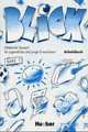 Blick 1 Arbeitsbuch, Anni Fischer-Mitziviris 