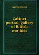 Cabinet portrait gallery of British worthies, Heinrich Kretschmayr 