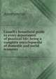 Cassell's household guide to every department of practical life: being a complete encyclopaedia of domestic and social economy, Heinrich Kretschmayr 
