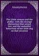 The Little woman and the pedlar: with the strange distraction that seized her, and the undutiful behaviour of her little dog on that occasion, Heinrich Kretschmayr 