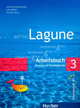 Lagune 3. Arbeitsbuch. Deutsch als Fremdsprache, Jutta Muller, Thomas Storz, Marc Michael Aufderstrasse 