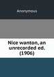 Nice wanton, an unrecorded ed. (1906), Heinrich Kretschmayr 