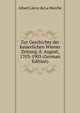 Zur Geschichte der kaiserlichen Wiener Zeitung, 8. August, 1703-1903 (German Edition), Heinrich Kretschmayr 