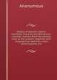 History of Gallatin, Saline, Hamilton, Franklin and Williamson counties, Illinois, from the earliest time to the present: together with . biographical sketches, notes, reminiscences, etc, Heinrich Kretschmayr 