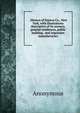. History of Seneca Co., New York, with illustrations descriptive of its scenery, palatial residences, public building . and important manufactories, Heinrich Kretschmayr 