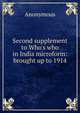 Second supplement to Who's who in India microform: brought up to 1914, Heinrich Kretschmayr 