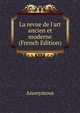 La revue de l'art ancien et moderne (French Edition), Heinrich Kretschmayr 