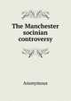 The Manchester socinian controversy, Heinrich Kretschmayr 