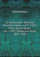 In memoriam: Edmund Hamilton Sears, 1810-1876, Ellen Bacon Sears, 1811-1897, Katharine Sears, 1843-1853, Heinrich Kretschmayr 