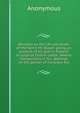 Remarks on the life and death of the fam'd Mr. Blood: giving an account of his plot in Ireland, to surprize Dublin castle. Several transactions in his . Attempt on the person of his Grace the, Heinrich Kretschmayr 