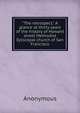 "The retrospect." A glance at thirty years of the history of Howard street Methodist Episcopal church of San Francisco, Heinrich Kretschmayr 