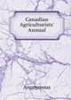 Canadian Agriculturists' Annual, Heinrich Kretschmayr 