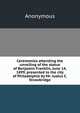 Ceremonies attending the unveiling of the statue of Benjamin Franklin, June 14, 1899, presented to the city of Philadelphia by Mr. Justus C. Strawbridge, Heinrich Kretschmayr 