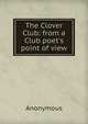 The Clover Club: from a Club poet's point of view, Heinrich Kretschmayr 