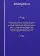 History of Grundy County, Illinois: containing a history from the earliest settlement to the present time . , biographical sketches, portraits of some of the early settlers, prominent men, etc, Heinrich Kretschmayr 
