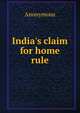 India's claim for home rule, Heinrich Kretschmayr 