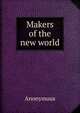 Makers of the new world, Heinrich Kretschmayr 