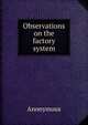 Observations on the factory system, Heinrich Kretschmayr 