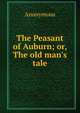 The Peasant of Auburn; or, The old man's tale, Heinrich Kretschmayr 