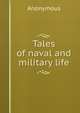 Tales of naval and military life, Heinrich Kretschmayr 