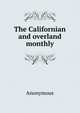 The Californian and overland monthly, Heinrich Kretschmayr 