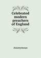 Celebrated modern preachers of England, Heinrich Kretschmayr 