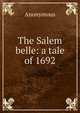 The Salem belle: a tale of 1692, Heinrich Kretschmayr 