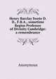 Henry Barclay Swete D.D., F.B.A., sometime Regius Professor of Divinity Cambridge: a remembrance, Heinrich Kretschmayr 