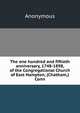 The one hundred and fiftieth anniversary, 1748-1898, of the Congregational Church of East Hampton, (Chatham,) Conn, Heinrich Kretschmayr 