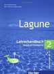 Lagune 2. Lehrerhandbuch; Deutsch als Fremdsprache, Anna Breitsameter, Marc Michael Aufderstrasse 