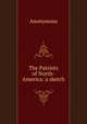 The Patriots of North-America: a sketch, Heinrich Kretschmayr 