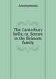 The Canterbury bells; or, Scenes in the Belmont family, Heinrich Kretschmayr 